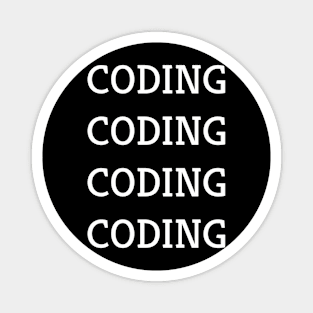 Coding Coding Coding Coding Magnet